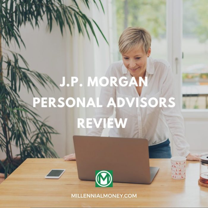 J.P. Morgan Personal Advisors Review 2024