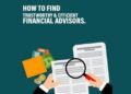 Trustworthy Financial Advisors: A Guide to Choosing Right